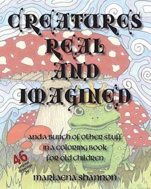 Creatures Real and Imagined