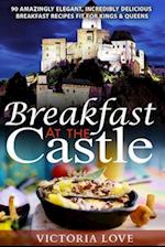 Breakfast at the Castle