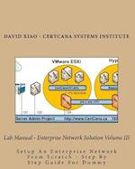 Lab Manual - Enterprise Network Solution Volume III