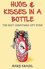 Hugs & Kisses in a Bottle