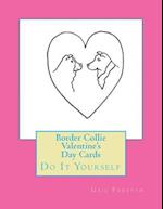 Border Collie Valentine's Day Cards