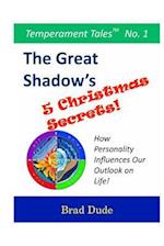 The Great Shadow's Five Christmas Secrets