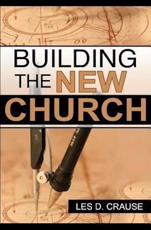 Building the New Church