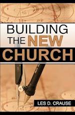 Building the New Church