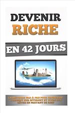 Devenir Riche En 42 Jours