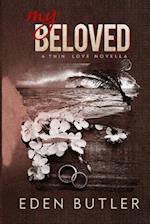 My Beloved - A Thin Love Novella