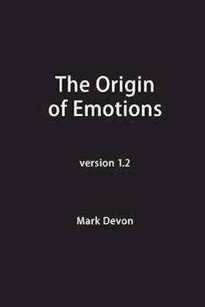 The Origin of Emotions