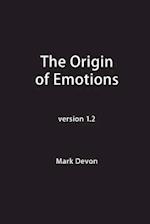 The Origin of Emotions