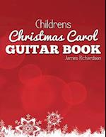 Childrens Christmas Carol Guitar Book
