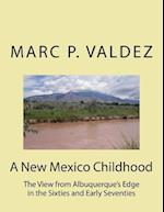 A New Mexico Childhood