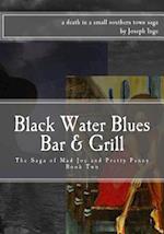 Black Water Blues Bar & Grill