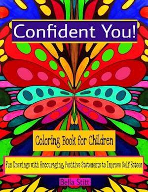 Confident You! Coloring Book for Children