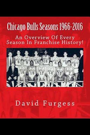 Chicago Bulls Seasons 1966-2015