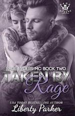 Taken by Rage: Rage Ryders MC 