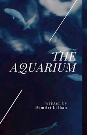 The Aquarium