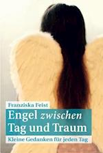 Engel zwischen Tag und Traum