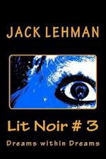 Lit Noir # 3