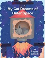 My Cat Dreams of Outer Space