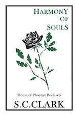 Harmony of Souls: House of Phoenyx book 4.5 