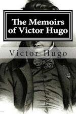 The Memoirs of Victor Hugo