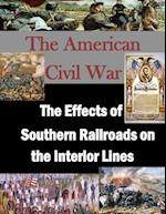 The Effects of Southern Railroads on the Interior Lines