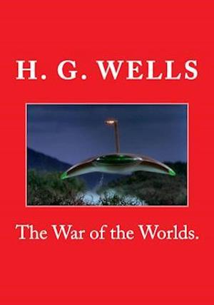 The War of the Worlds.