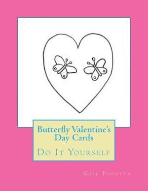 Butterfly Valentine's Day Cards