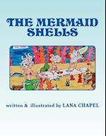 The Mermaid Shells
