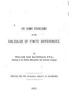 On Some Problems in the Calculus of Finite Differences