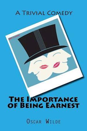 The Importance of Being Earnest