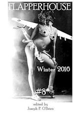 Flapperhouse #8 - Winter 2016