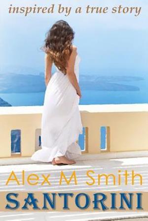 Santorini: inspired by a true story