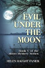 Evil Under the Moon