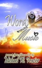 Words Without Music