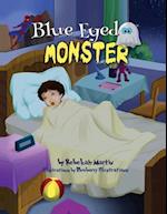 Blue Eyed Monster