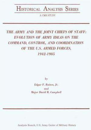 The Army and the Joint Chiefs of Staff