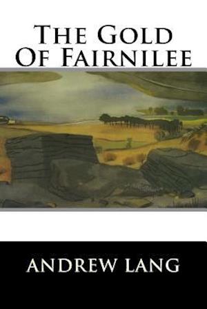 The Gold of Fairnilee