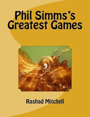 Phil SIMMs's Greatest Games