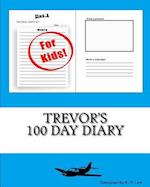 Trevor's 100 Day Diary