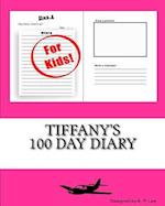 Tiffany's 100 Day Diary