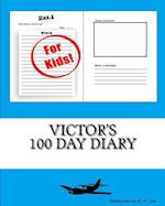 Victor's 100 Day Diary