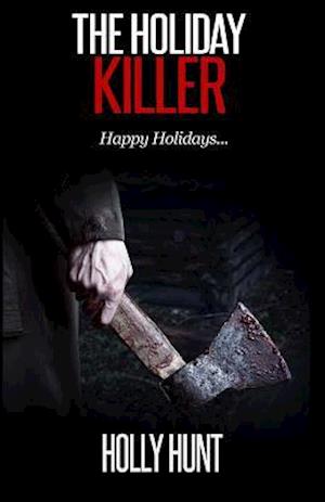 The Holiday Killer