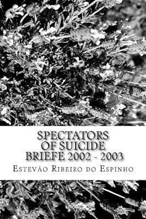 Spectators of Suicide