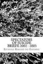 Spectators of Suicide