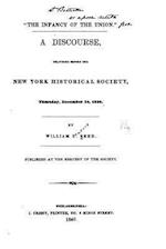 The Infancy of the Union, a Discourse Delivered Before the New York Historical Society