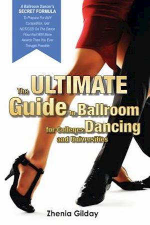 The Ultimate Guide to Ballroom Dancing for Colleges and Universities