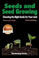 Seeds and Seed Growing - Choosing the Right Seeds for Your Land