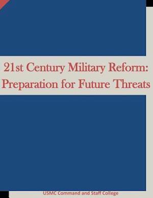 21st Century Military Reform