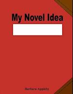 My Novel Idea