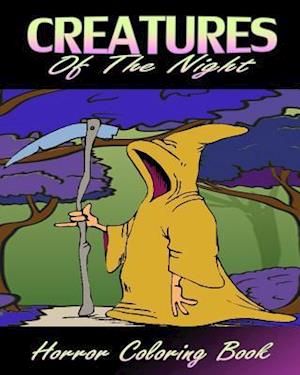 Creatures of the Night (Horror Coloring Book)